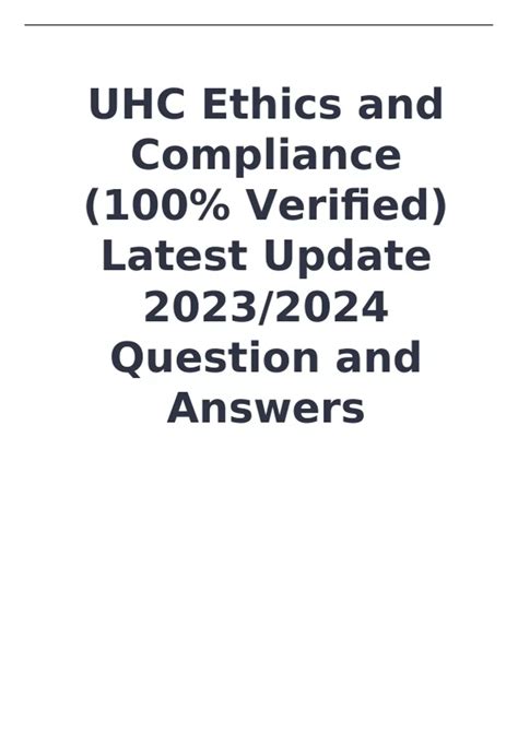 Report Copyright Violation Also available in package deal (1) United HealthCare - Ethics and Compliance (UHC) Study Guide Bundle Contains all the latest papers. . Quizlet uhc ethics and compliance 2023